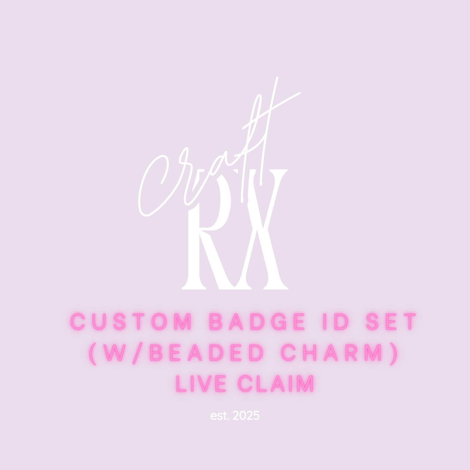 LIVE CLAIM Custom Badge ID Set w/ Beaded Charm